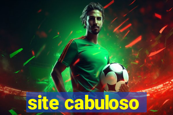 site cabuloso